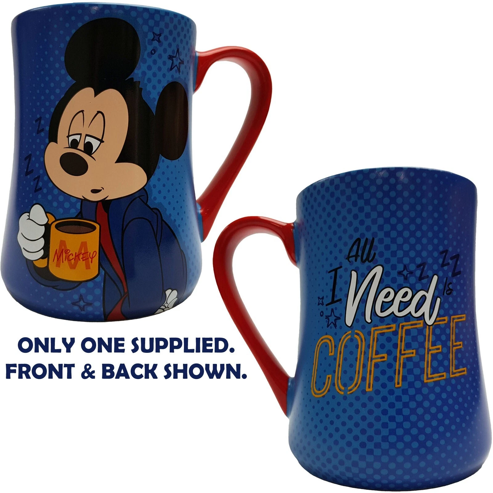 Disneyland Paris Mickey Mouse “All I Need Is Coffee” Mug Morning